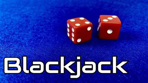 blackjack dice